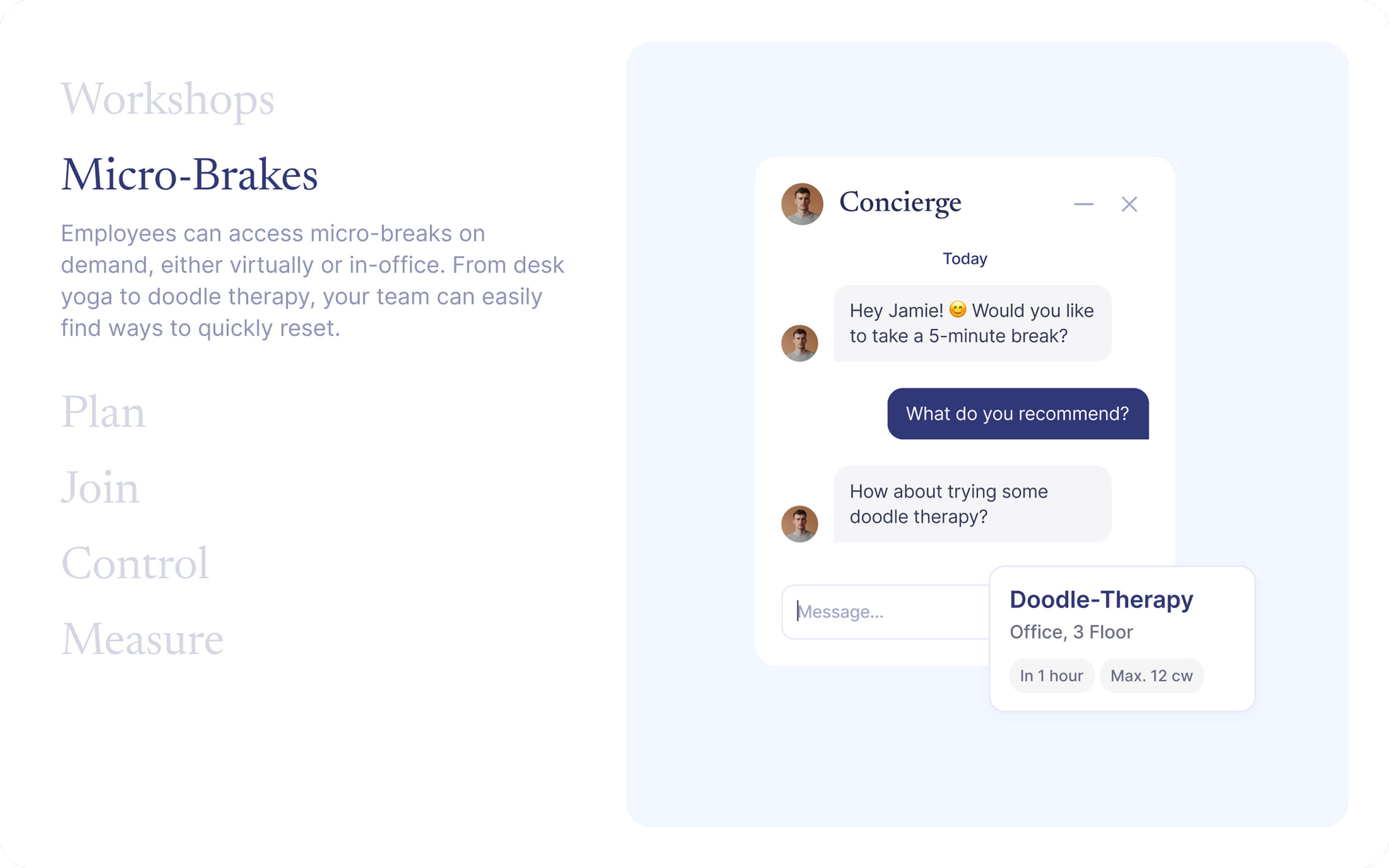Brake: micro-breaks concierge
